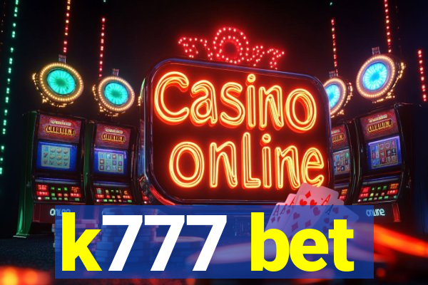 k777 bet